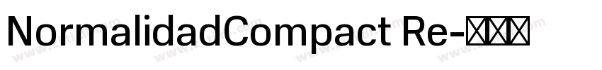 NormalidadCompact Re字体转换